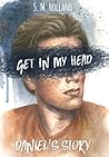 Get in My Head: Daniel's Story