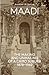 Maadi: The Making and Unmaking of a Cairo Suburb, 1878–1962