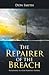 The Repairer of the Breach by Don Smith