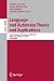Language and Automata Theory and Applications: 14th International Conference, LATA 2020, Milan, Italy, March 4–6, 2020, Proceedings (Lecture Notes in Computer Science, 12038)