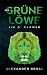 Der grüne Löwe: Jim O' Flower