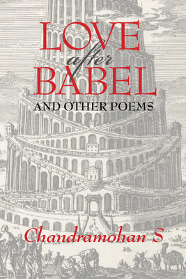 LOVE after BABEL: and other poems (Paperback)