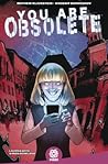 YOU ARE OBSOLETE by Mathew Klickstein
