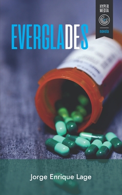 Everglades (Spanish Edition)