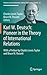Karl W. Deutsch: Pioneer in the Theory of International Relations: With a Preface by Charles Lewis Taylor and Bruce M. Russett (Pioneers in Arts, Humanities, Science, Engineering, Practice, 25)