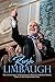 Rush Limbaugh: The Life and Legacy of the Conservative Political Commentator Behind America’s Most Popular Radio Show