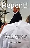 Repent!: How, Eve...