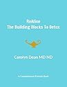 ReAline: The Building Blocks To Detox