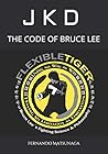 JKD - The Code of Bruce Lee