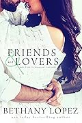 Friends & Lovers Trilogy