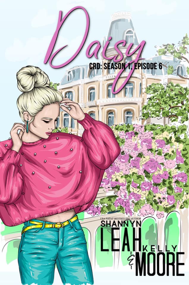 Daisy (The CRD Series: Season One, #6)