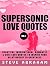 Supersonic Love Quotes: Bea...