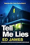Tell Me Lies by Ed James