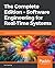 The Complete Edition – Software Engineering for Real-Time Systems: A software engineering perspective toward designing real-time systems