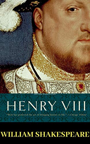 HENRY VIII: ANNOTATED