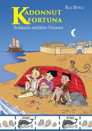 Kadonnut Fortuna: Seikkailu antiikin Ostiassa