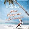 What Happens in Paradise by Elin Hilderbrand