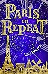 Paris on Repeat by Amy Bearce Paris on Repeat by Amy Bearce