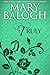 Truly by Mary Balogh Truly by Mary Balogh