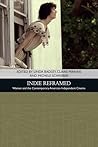 Indie Reframed: Women’s Filmmaking and Contemporary American Independent Cinema (Traditions in American Cinema) Indie Reframed: Women’s Filmmaking and Contemporary American Independent Cinema (Traditions in American Cinema)