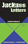 Jackass Letters: Archive Volume 2