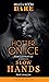 Hotter On Ice / Slow Hands