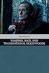 Vampires, Race, a...