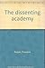 The dissenting academy