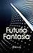 Futuria Fantasia (Vol.1-4):...