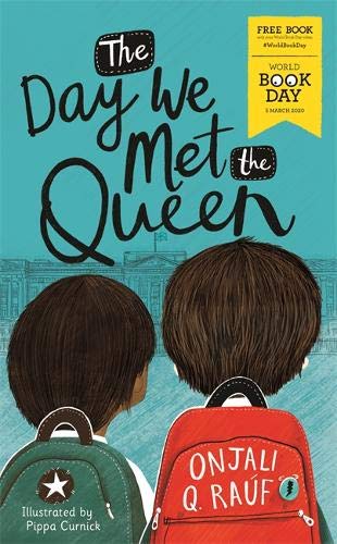 The Day We Met the Queen: World Book Day 2020 (Paperback)