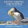 Living Among the Puffins on Skellig Michael Living Among the Puffins on Skellig Michael
