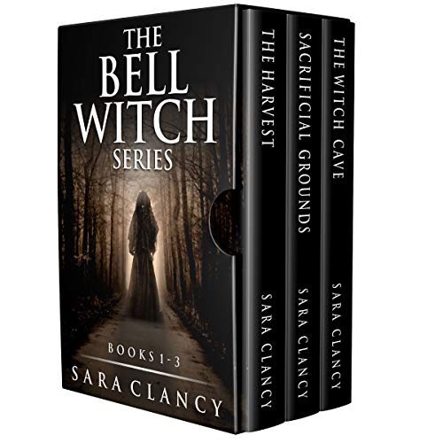 The Bell Witch #1-3 (The Bell Witch #1-3)