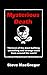 Mysterious Death: Thirteen of the most baffling, unsettling and strange cases from around the world