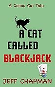 A Cat Called Blackjack