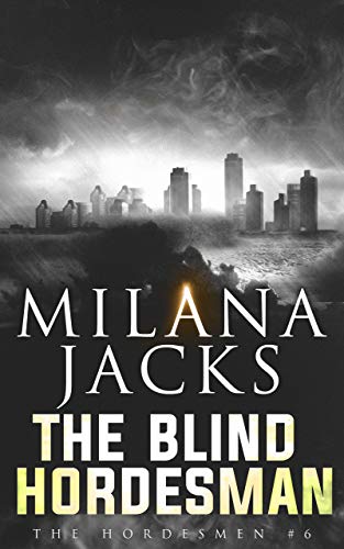 The Blind Hordesman (Hordesmen #6)