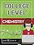 College Level Chemistry
