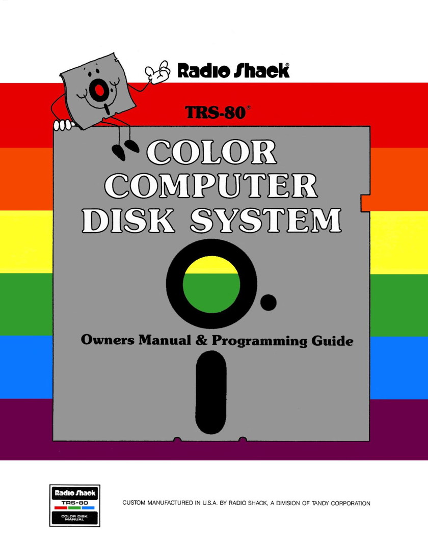 Color Computer Disk System: Owner’s Manual & Programming Guide (Paperback)