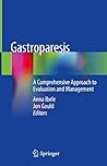 Gastroparesis: A ...