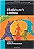 The Prisoner's Dilemma by Martin Peterson