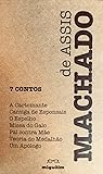 7 Contos de Machado de Assis by Machado de Assis