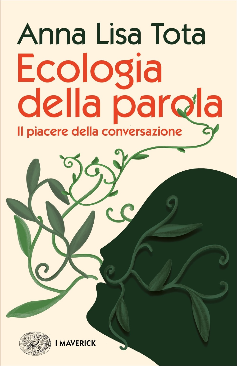 Ecologia della parola: Il piacere della conversazione