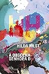 A Obscena Senhora D by Hilda Hilst A Obscena Senhora D by Hilda Hilst