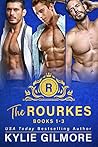 The Rourkes: Books 1-3 (The Rourkes #1-3) The Rourkes: Books 1-3 (The Rourkes #1-3)