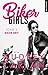 Biker Brit (Biker Girls, #3)