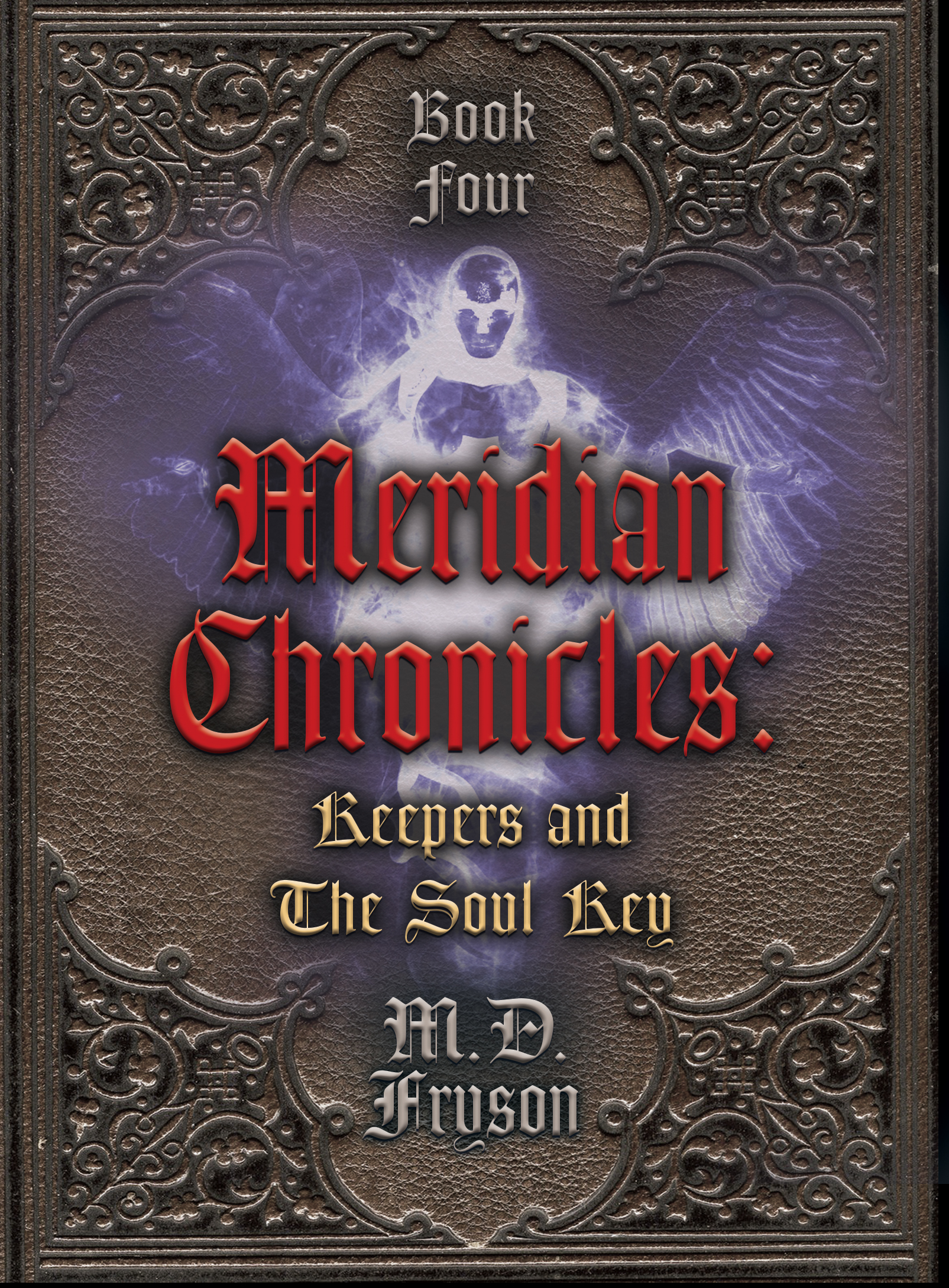 Keepers & the Soul Key (Meridian Chronicles, #4)