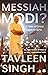 Messiah Modi: A Tale of Great Expectations