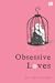 Obsessive Love