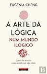 A Arte da Lógica ...