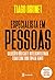 Especialista em pessoas: Soluções bíblicas e inteligentes para lidar com todo tipo de gente