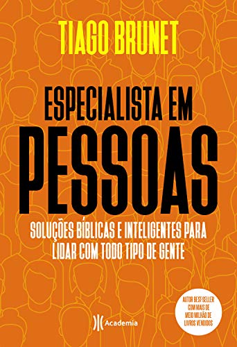 Especialista em pessoas: Soluções bíblicas e inteligentes para lidar com todo tipo de gente (Kindle Edition)